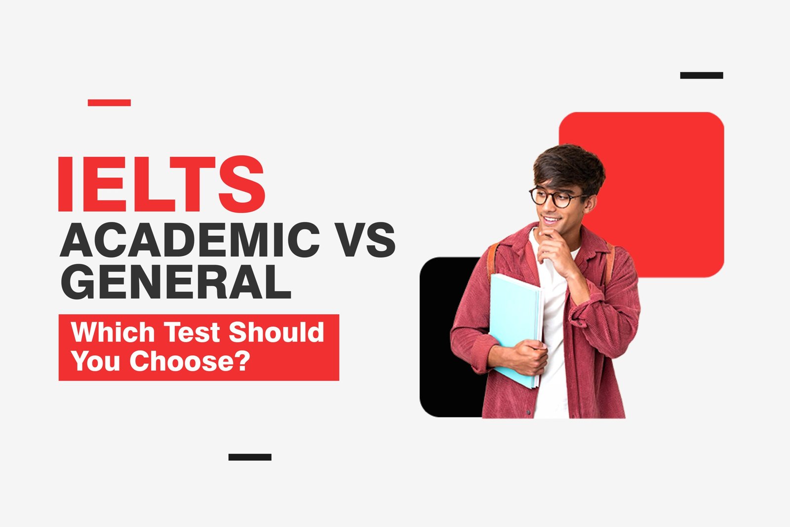 IELTS Academic vs General