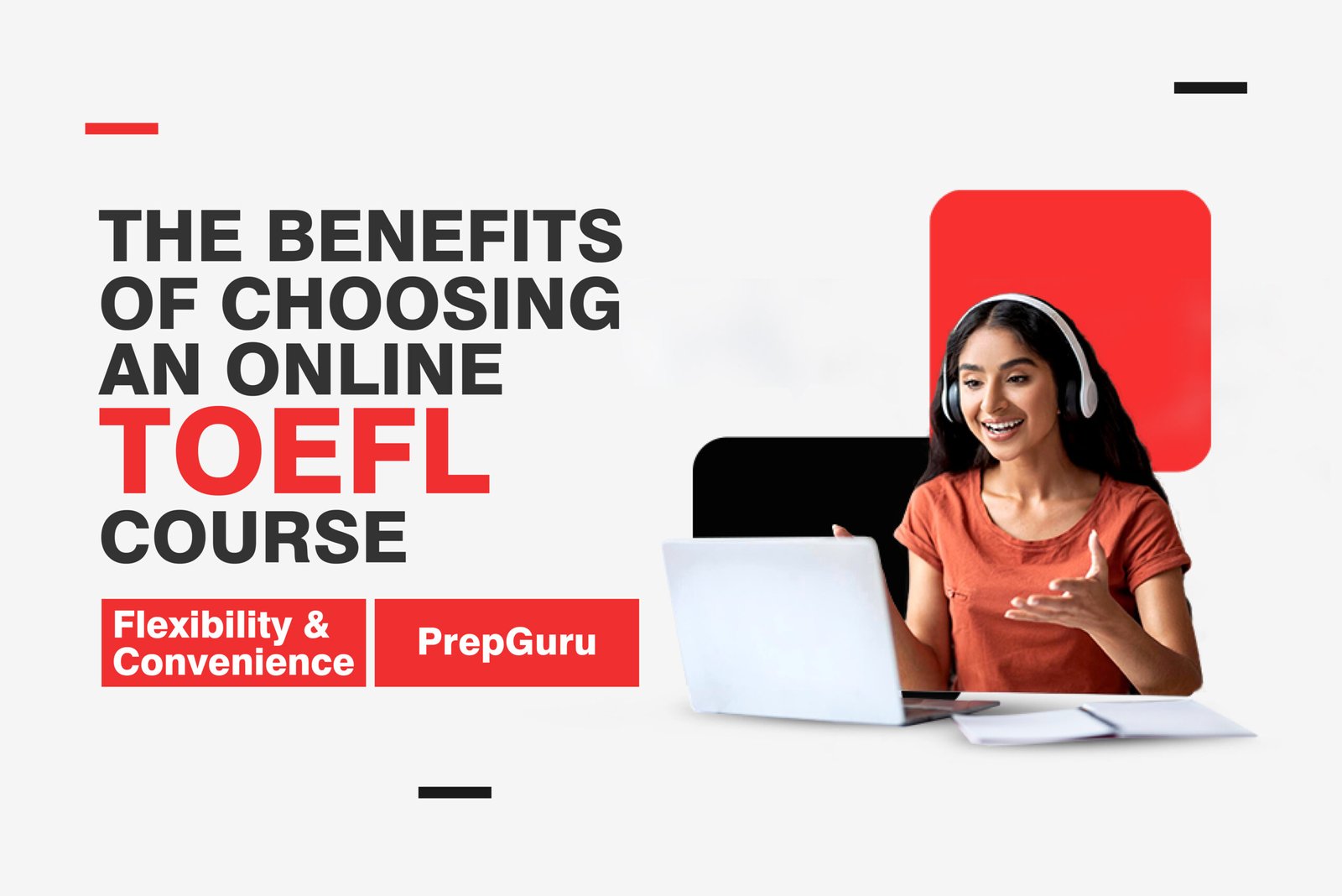 The Benefits of Choosing an Online TOEFL Course