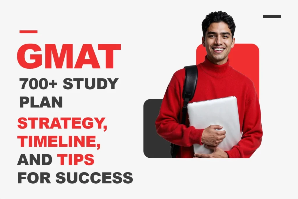 GMAT 700+ Study Plan