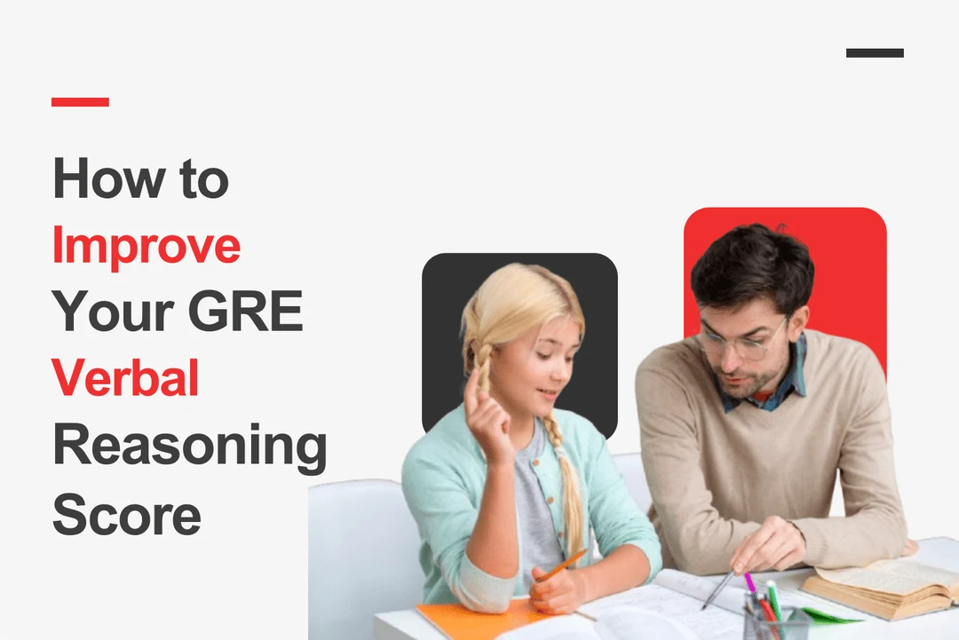 How to Improve Your GRE Verbal Reasoning Score