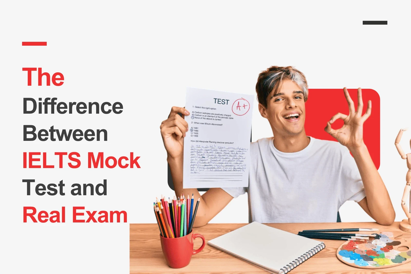 The Difference Between IELTS Mock Test and Real Exam