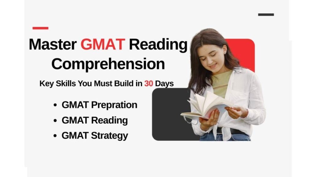 Master GMAT Reading Comprehension